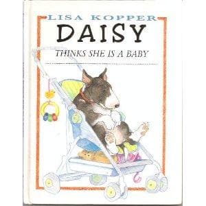 Cover image for Daisy thinks she is a baby