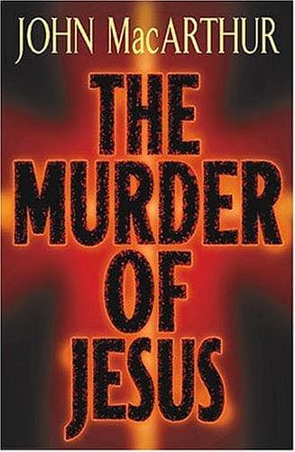 Cover image for The Murder Of Jesus