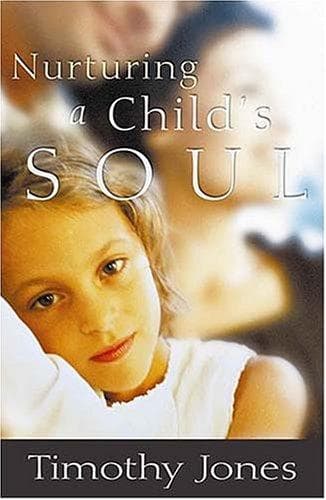 Cover image for Nurturing A Child's Soul