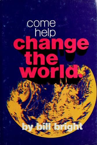 Cover image for Come help change the world.