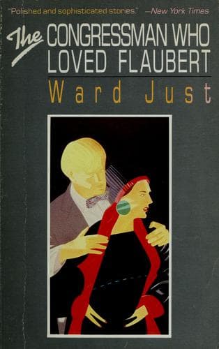 Cover image for The Congressman Who Loved Flaubert