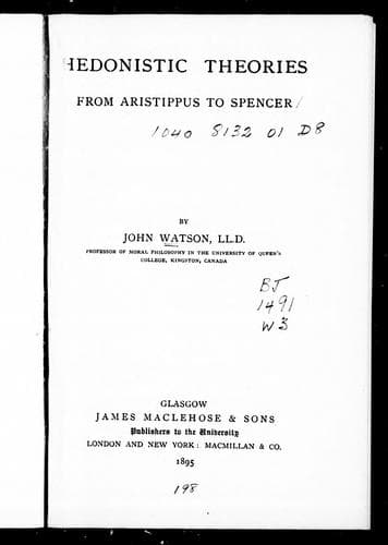 Cover image for Hedonistic theories from Aristippus to Spencer