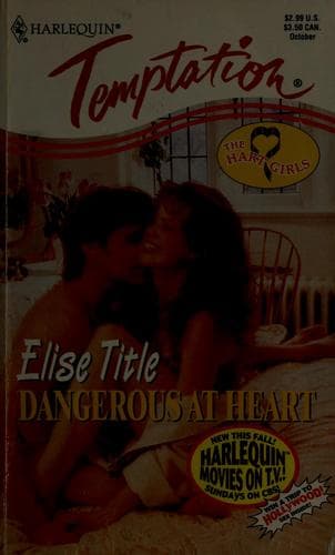 Cover image for Dangerous at heart