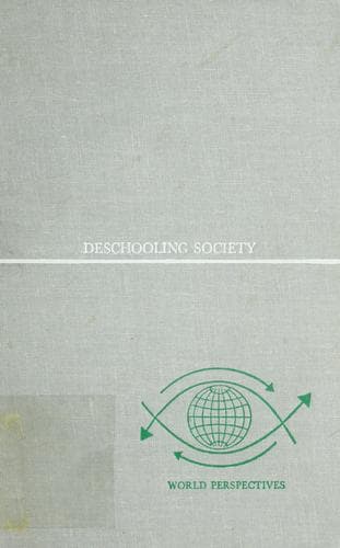 Cover image for Deschooling Society