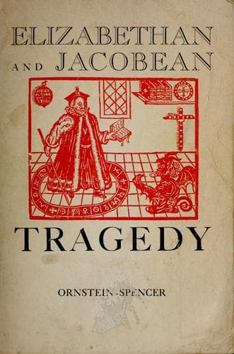 Cover image for Elizabethan and Jacobean tragedy