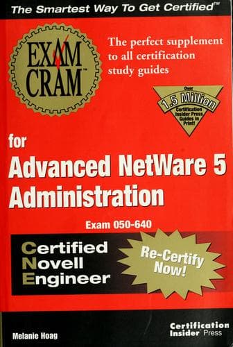 Cover image for Exam cram for advanced NetWare 5 Administration CNE