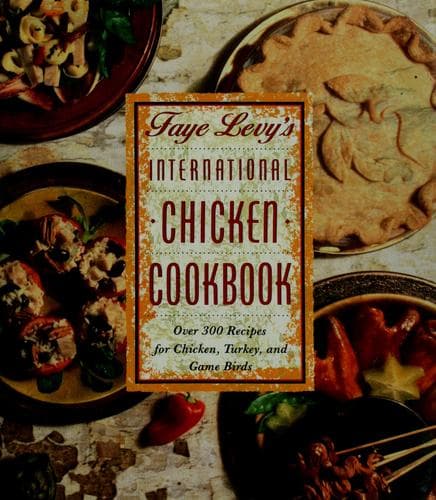 Cover image for Faye Levy's international chicken cookbook