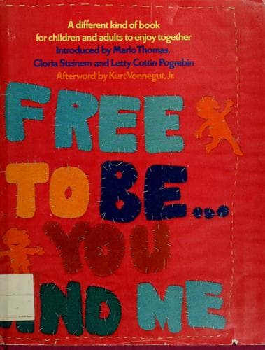 Cover image for Free to be ... you and me.