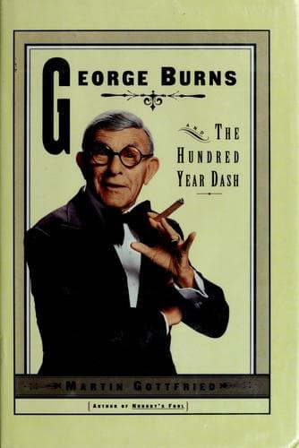 Cover image for George Burns and the hundred-year dash