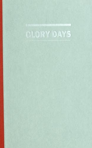 Cover image for Glory days