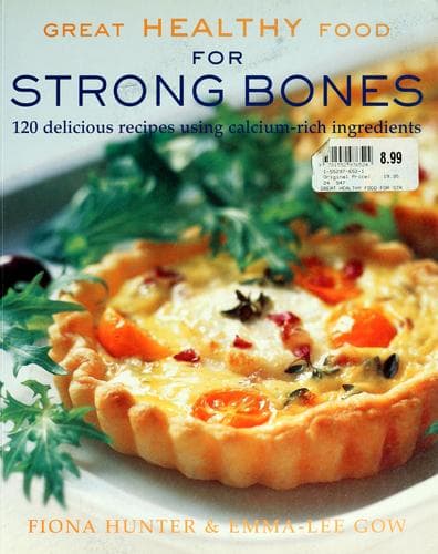 Cover image for Great healthy food for strong bones