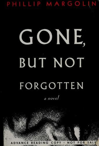 Cover image for Gone, but not forgotten