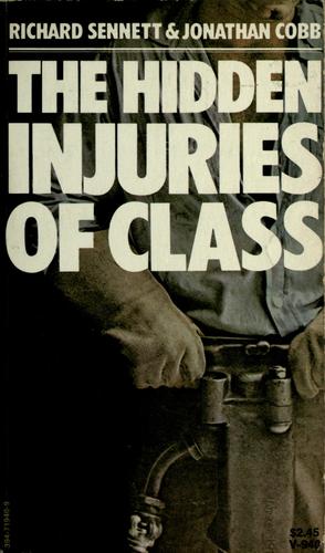 Cover image for The hidden injuries of class