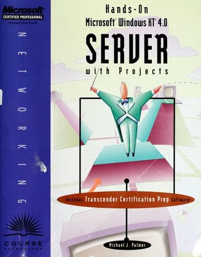 Cover image for Hands-on Microsoft Windows NT 4.0 Server with projects