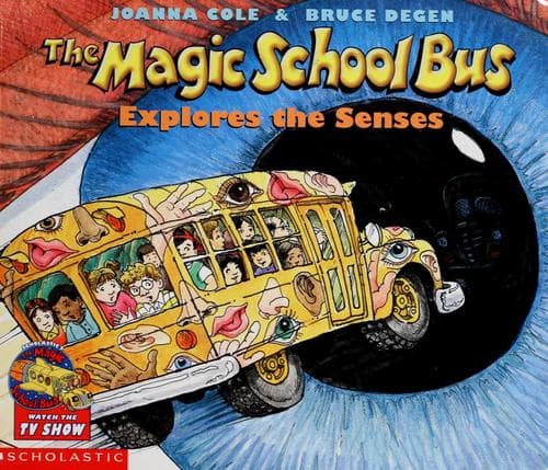 Cover image for The Magic School Bus explores the senses