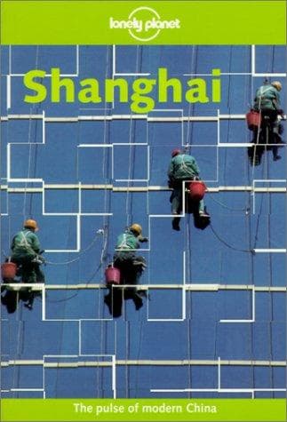 Cover image for Lonely Planet Shanghai