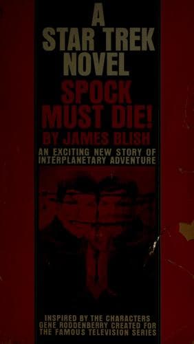 Cover image for Spock Must Die!