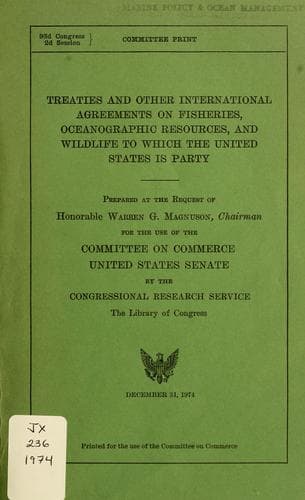 Treaties and other international agreements on fisheries, oceanographic resources, and wildlife to which the United States is party
