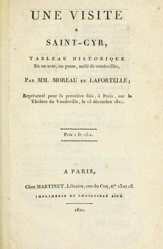 Une visite à Saint-Cyr, tableau historique en un acte, melé de vaudevilles
