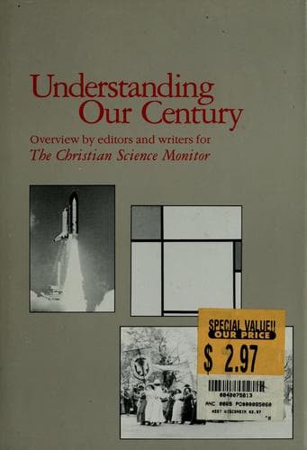 Understanding our century