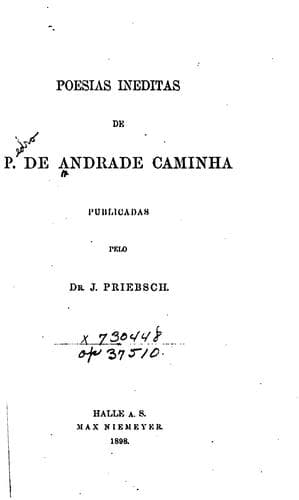 Poesias ineditas de P. de Andrade Caminha, publicadas pelo dr