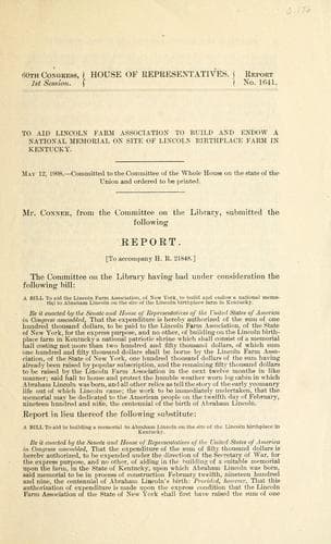 To aid Lincoln Farm Association to build and endow a national memorial on site of Lincoln birthplace farm in Kentucky