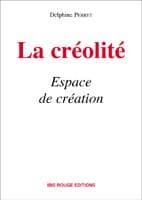 Cover image for La creolite, espace de creation