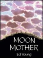 Cover image for Moon mother