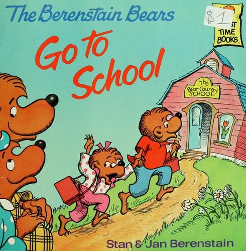 Cover image for Berenstain bears go to school