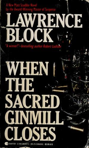 Cover image for When the sacred ginmill closes