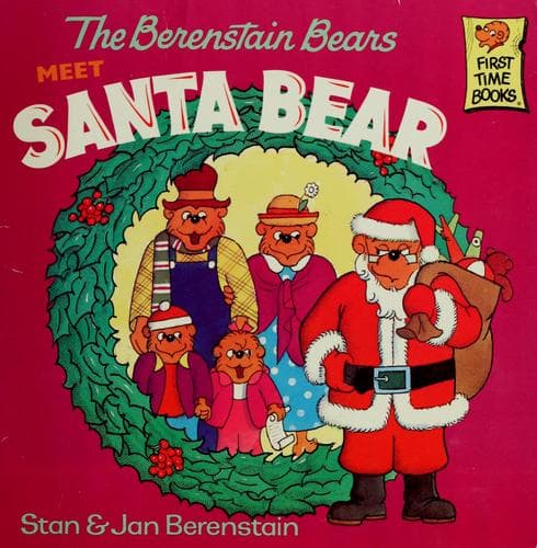 Cover image for The Berenstain Bears meet Santa Bear