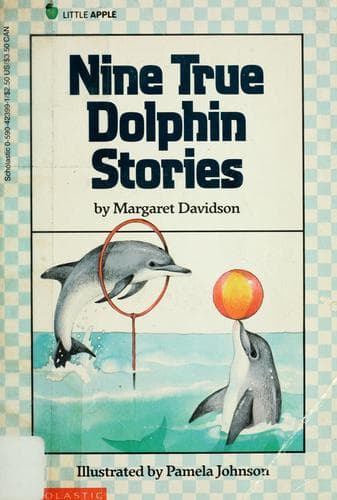 Cover image for Nine true dolphin stories