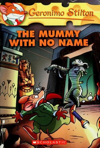 Cover image for Geronimo Stilton The Mummy With No Name