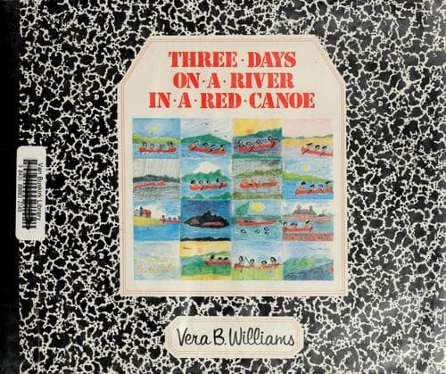 Cover image for Three days on a river in a red canoe