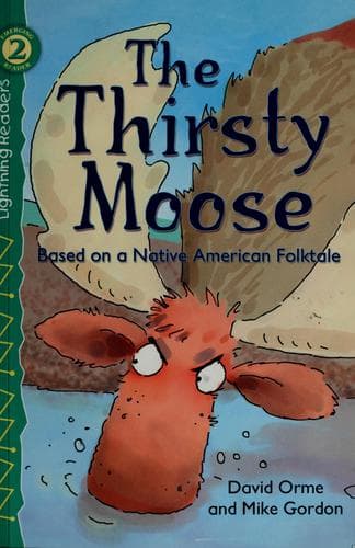 Cover image for The thirsty moose