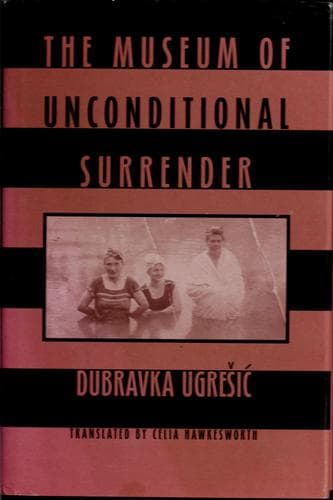 Cover image for The Museum of Unconditional Surrender