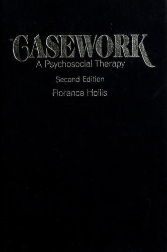Cover image for Casework; a psychosocial therapy.