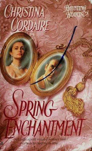 Cover image for Spring Enchantment (Haunting Hearts , No 2)