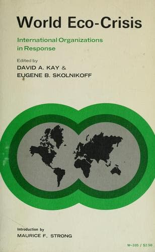 Cover image for World eco-crisis: international organizations in response.