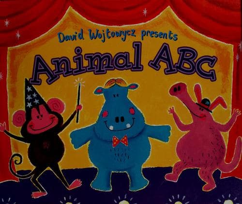 Cover image for David Wojtowycz presents animal ABC.