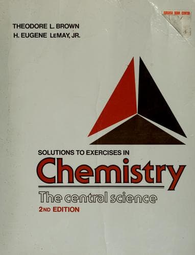 Cover image for Solutions to Exercises in Chemistry, The Central Science