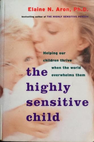 Cover image for The Highly Sensitive Child