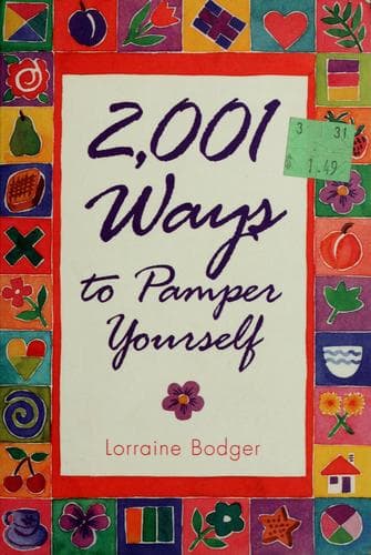 Cover image for 2,001 ways to pamper yourself