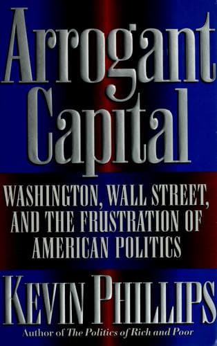 Cover image for Arrogant capital