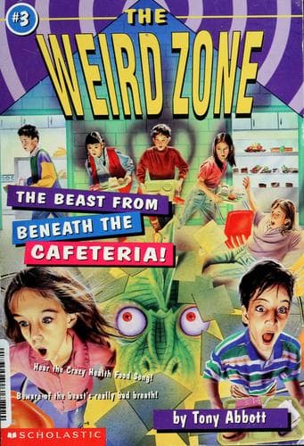 Cover image for The Beast from Beneath the Cafeteria! (Weird Zone, No. 3)