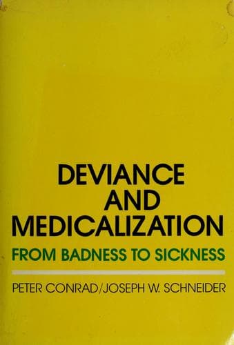 Cover image for Deviance and medicalization