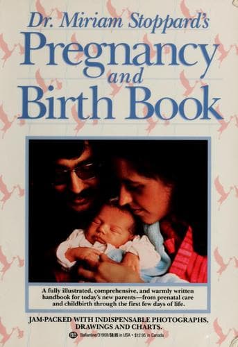 Cover image for Dr. Miriam Stoppard's pregnancy and birth book