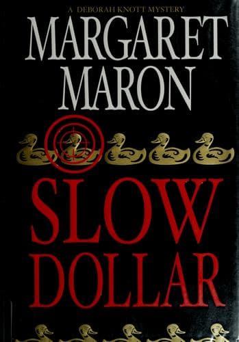 Cover image for Slow dollar