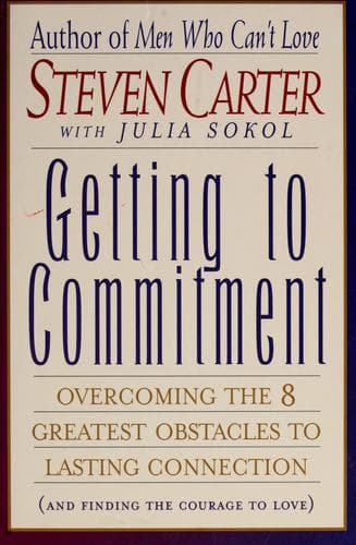 Cover image for Getting to commitment