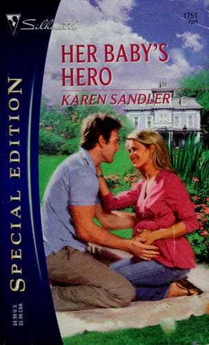Cover image for Her Baby's Hero (Silhouette Special Edition)